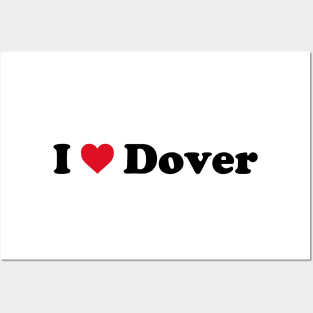 I Love Dover Posters and Art